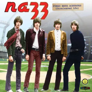 Nazz - Fungo Bat Acetates  (New Vinyl LP)